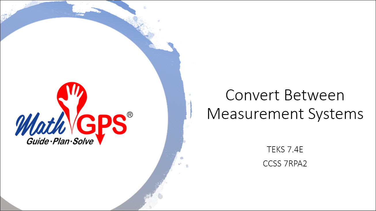 Convert Between Measurement Systems Math Gps